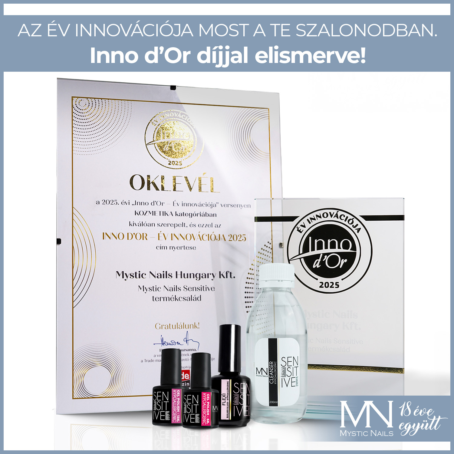 Inno d’Or 2025: A Mystic Nails Sensitive termékcsalád hivatalosan is az év innovációja